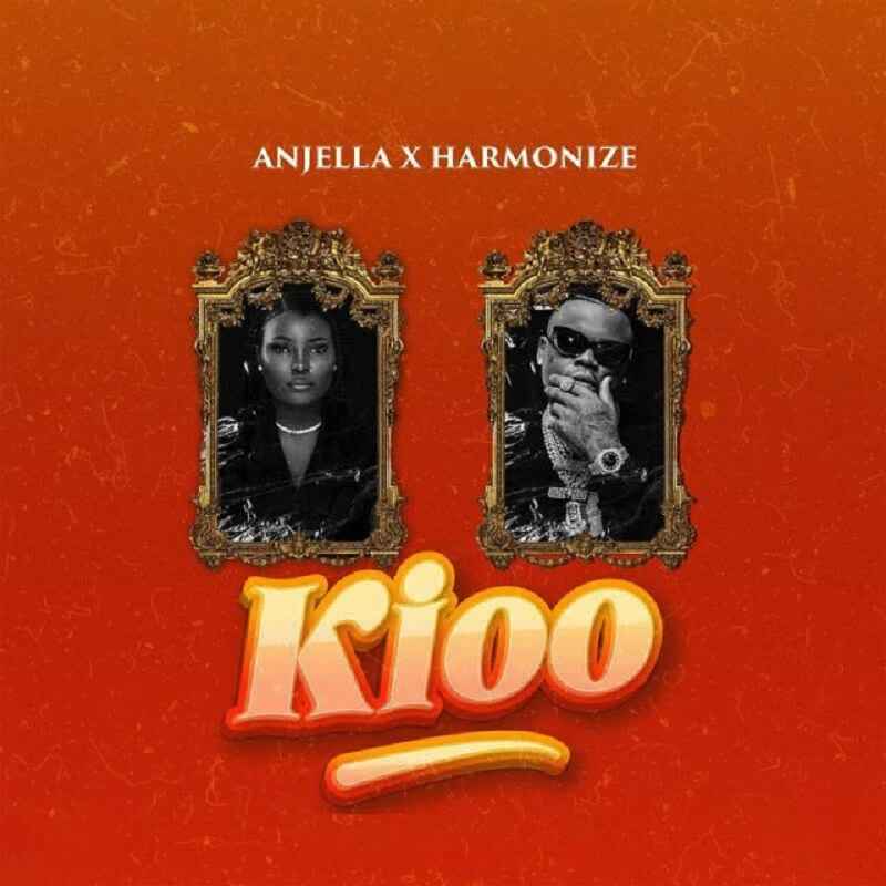 Anjella ft Harmonize - Kioo MP3 DOWNLOAD